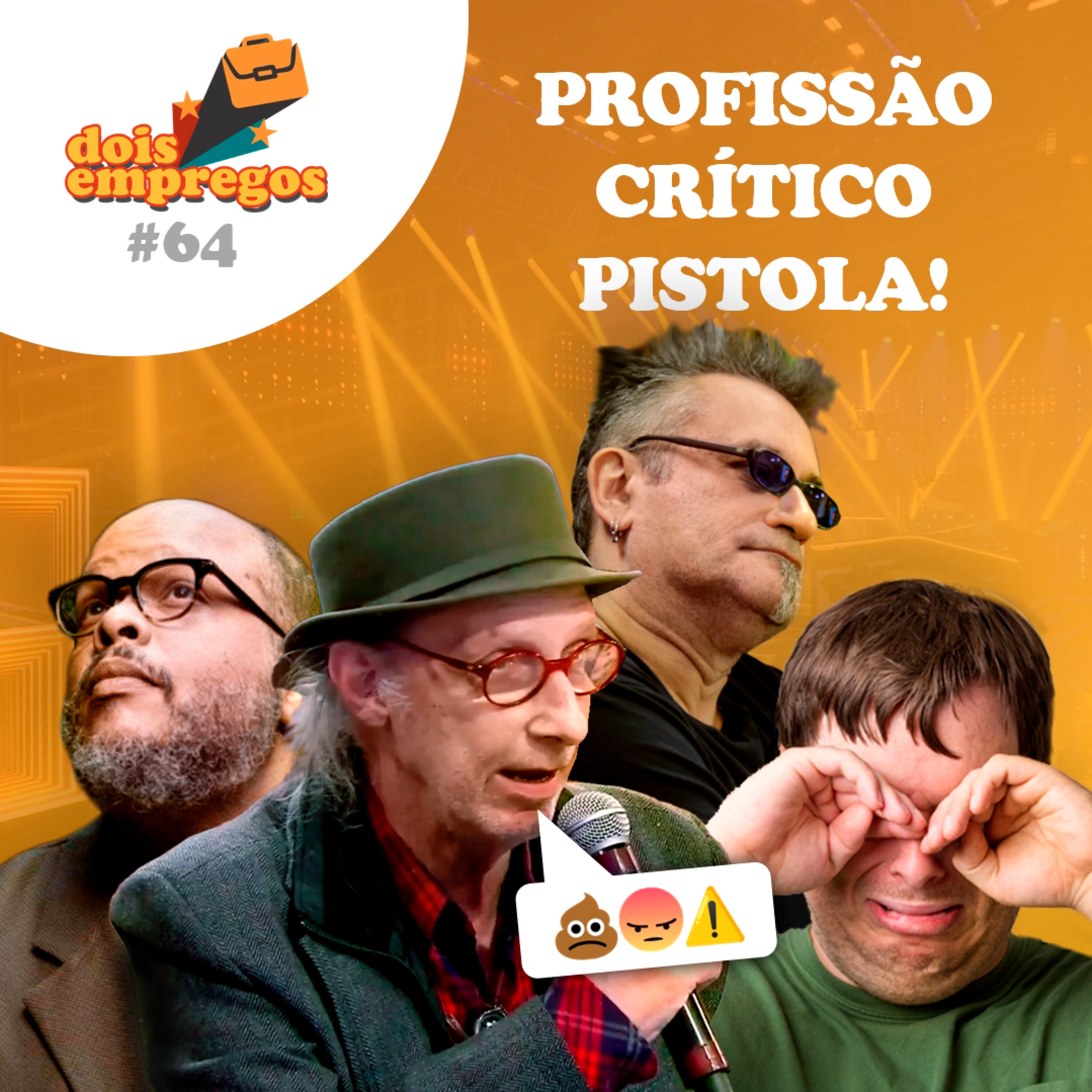 #64 - Profissão CRÍTICO PISTOLA! episode artwork