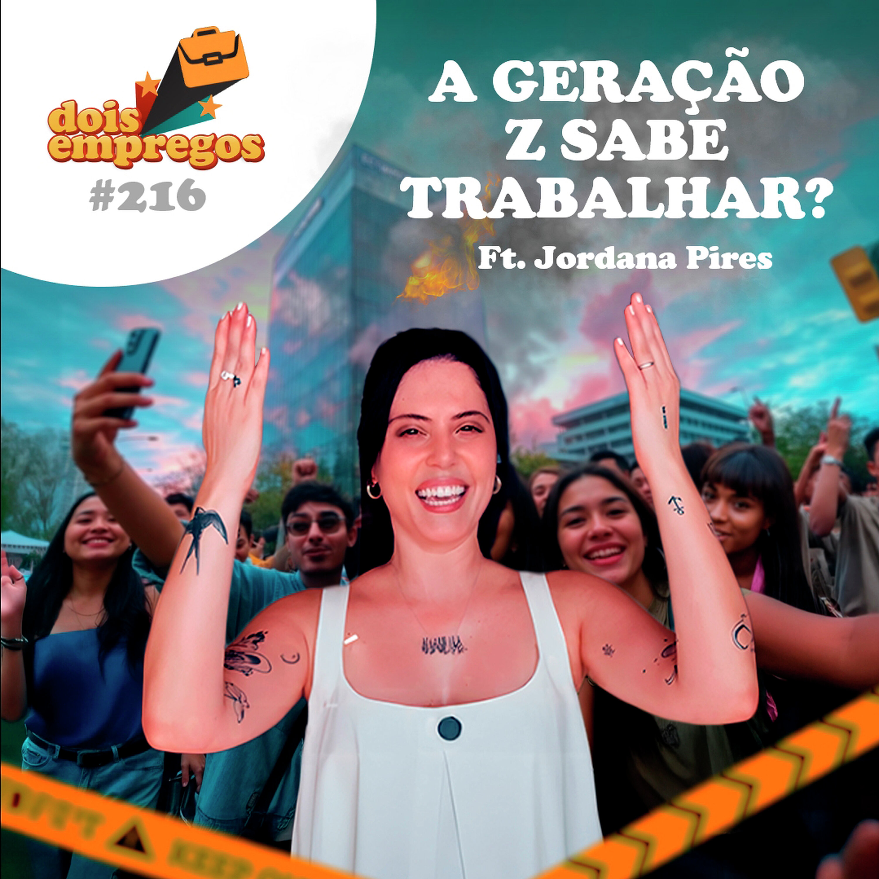 #216 - A GERAÇÃO Z SABE TRABALHAR? (Ft. Jordana Pires) episode artwork