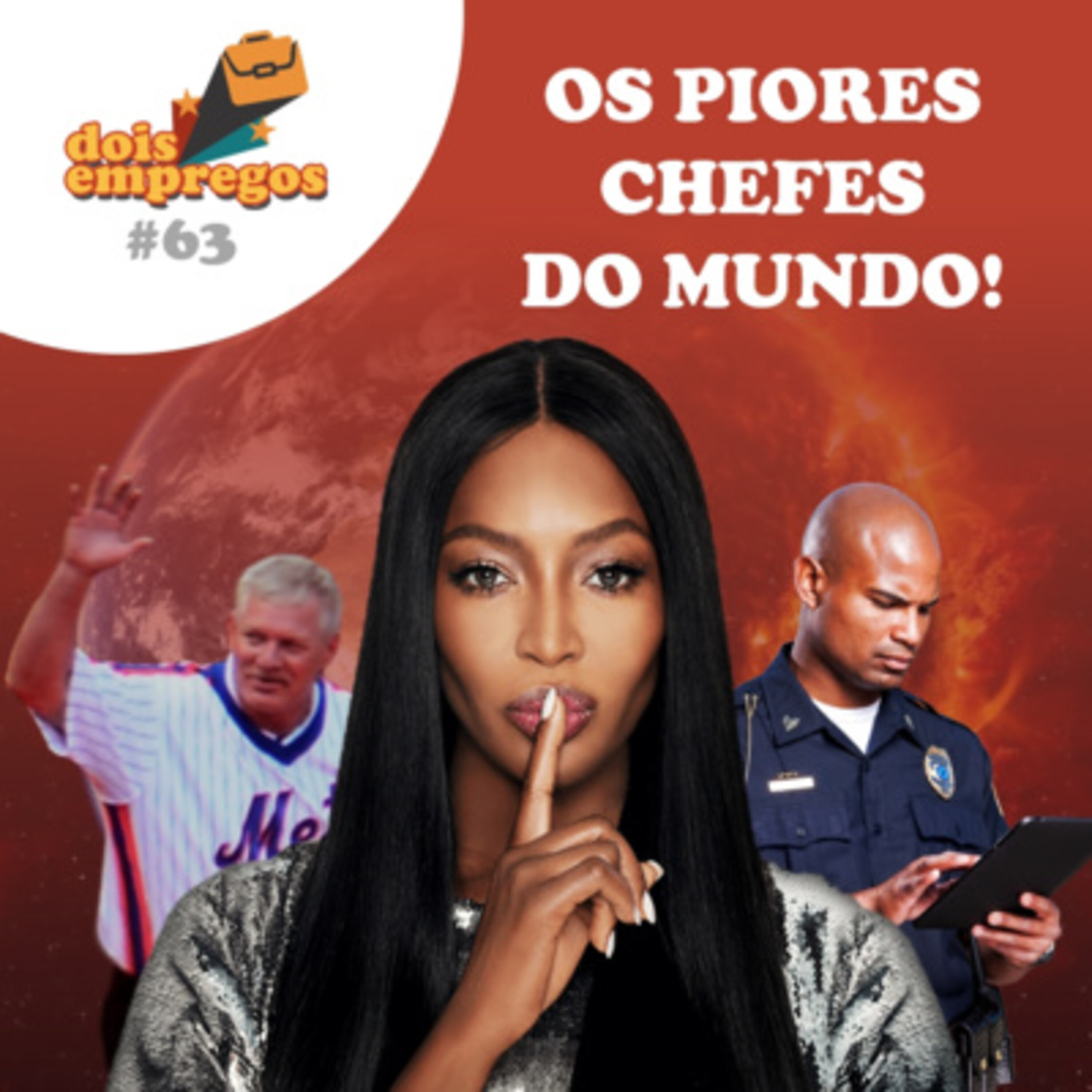 #63 - Os PIORES CHEFES do Mundo! episode artwork