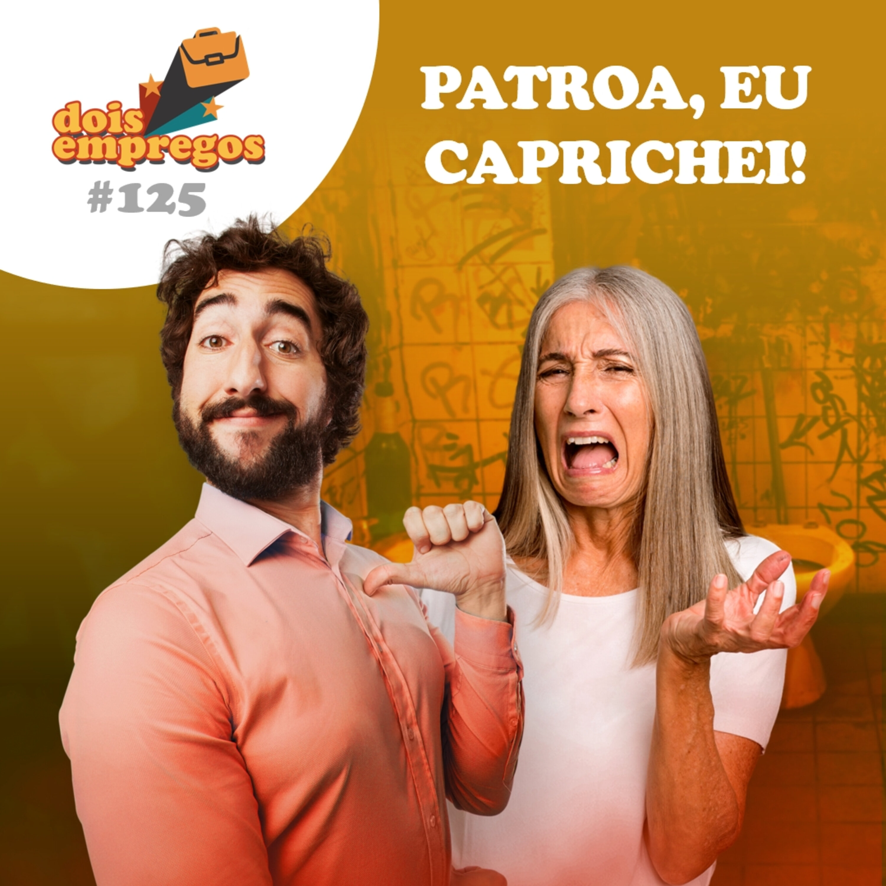 #125 - Patroa, eu CAPRICHEI!