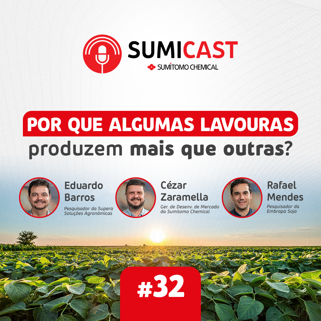Sumicast #32 - Por que algumas lavouras produzem mais que outras? episode artwork