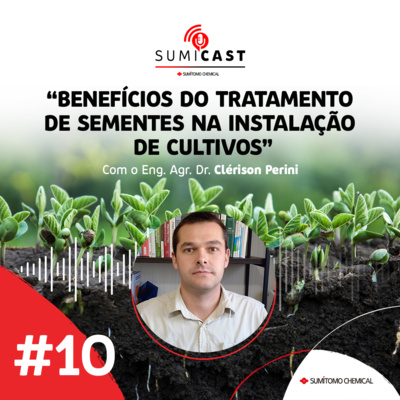 #10 - Benefícios do tratamento de sementes na instalação de cultivos episode artwork