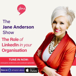 Episode 26 - The Role of LinkedIn for Different Levels in your Organisation