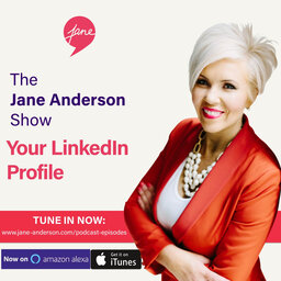Episode 6 - Your LinkedIn Profile