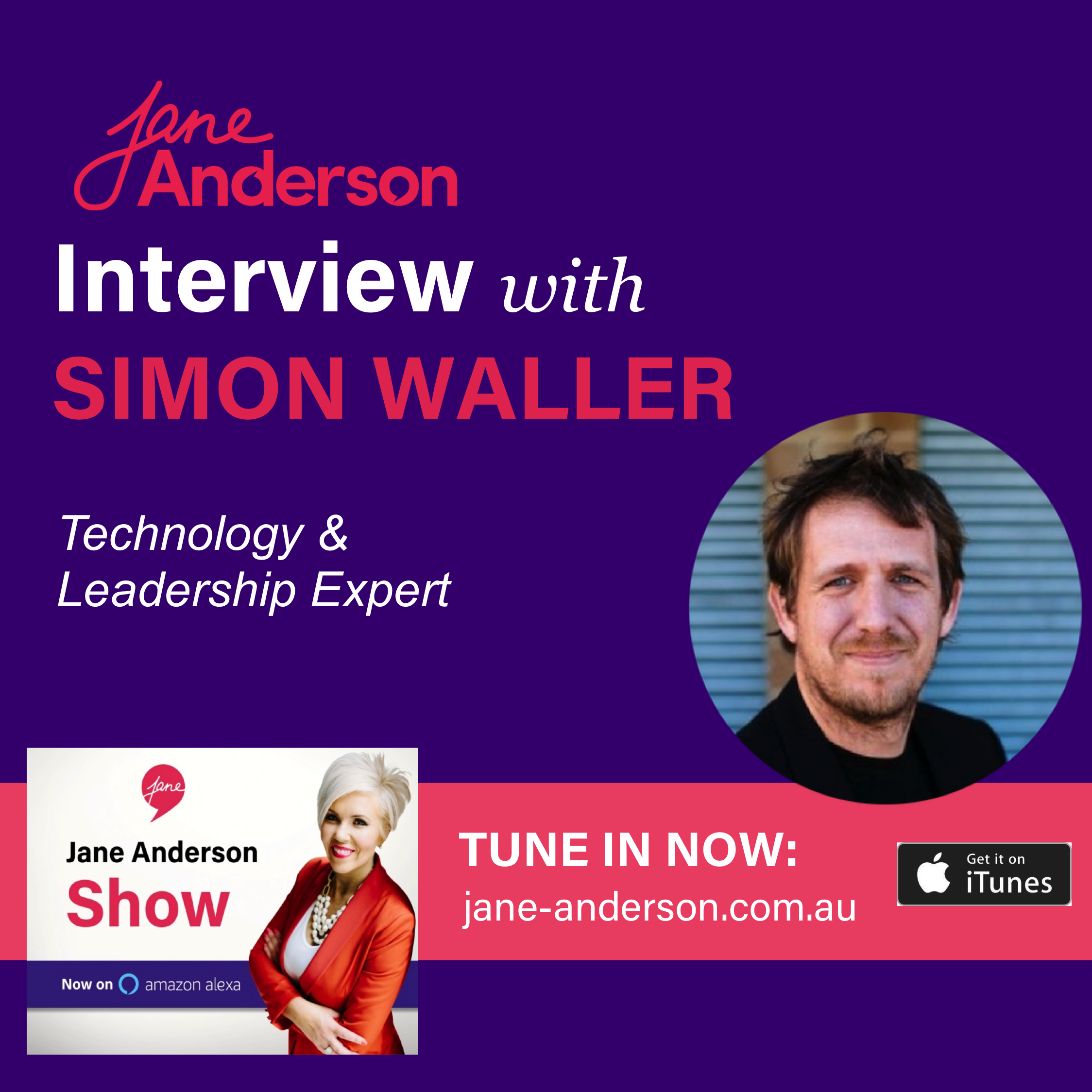 Episode 5 - Technology and Leadership Expert Simon Waller episode artwork