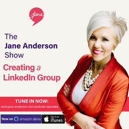 Episode 22 - Creating a LinkedIn Group