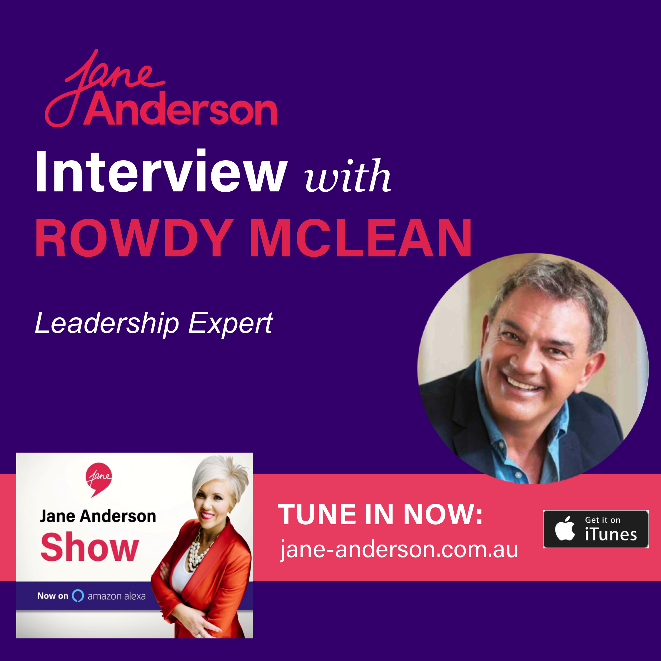 Episode 31 - Interview with Leadership Expert Rowdy McLean