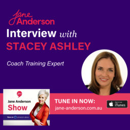 Episode 4 - Coach Training Expert Stacey Ashley