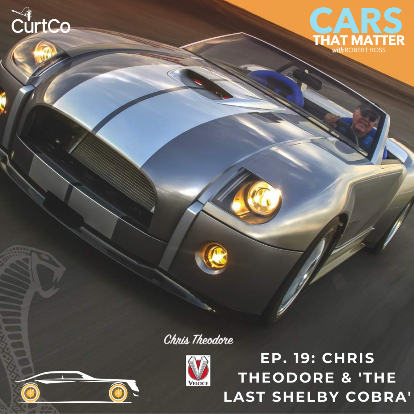 19 - Chris Theodore and 'The Last Shelby Cobra'