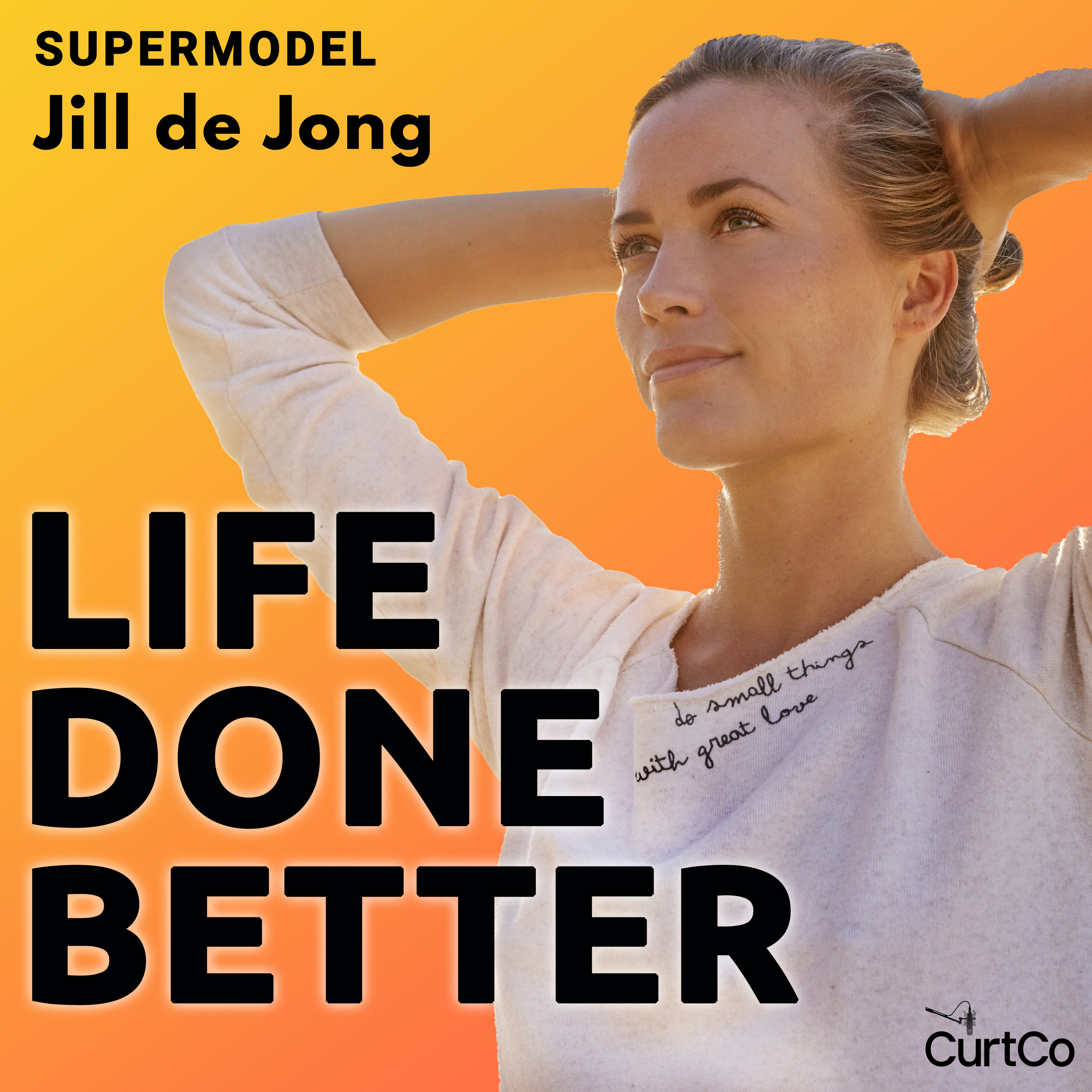 Introducing: Life Done Better with Supermodel Jill de Jong