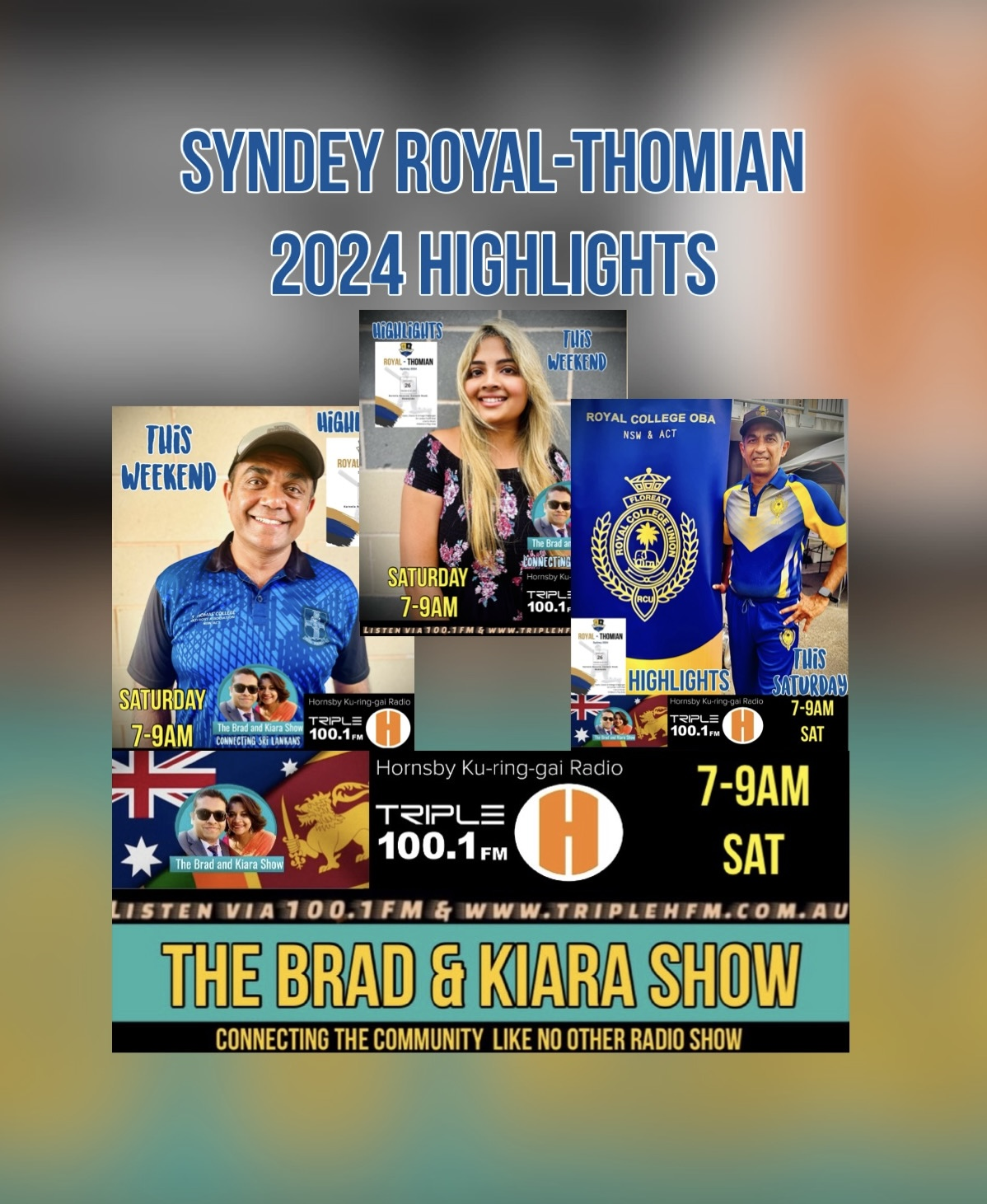 The Brad & Kiara Show SAT 7AM Promoting Sri Lankan Events Royal Thomians Sydney 2024 at Kareela Reserve on 26 JAN Highlights PODCAST 3