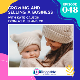 Growing and Selling a Business with Kate Causon from Wild Island Co