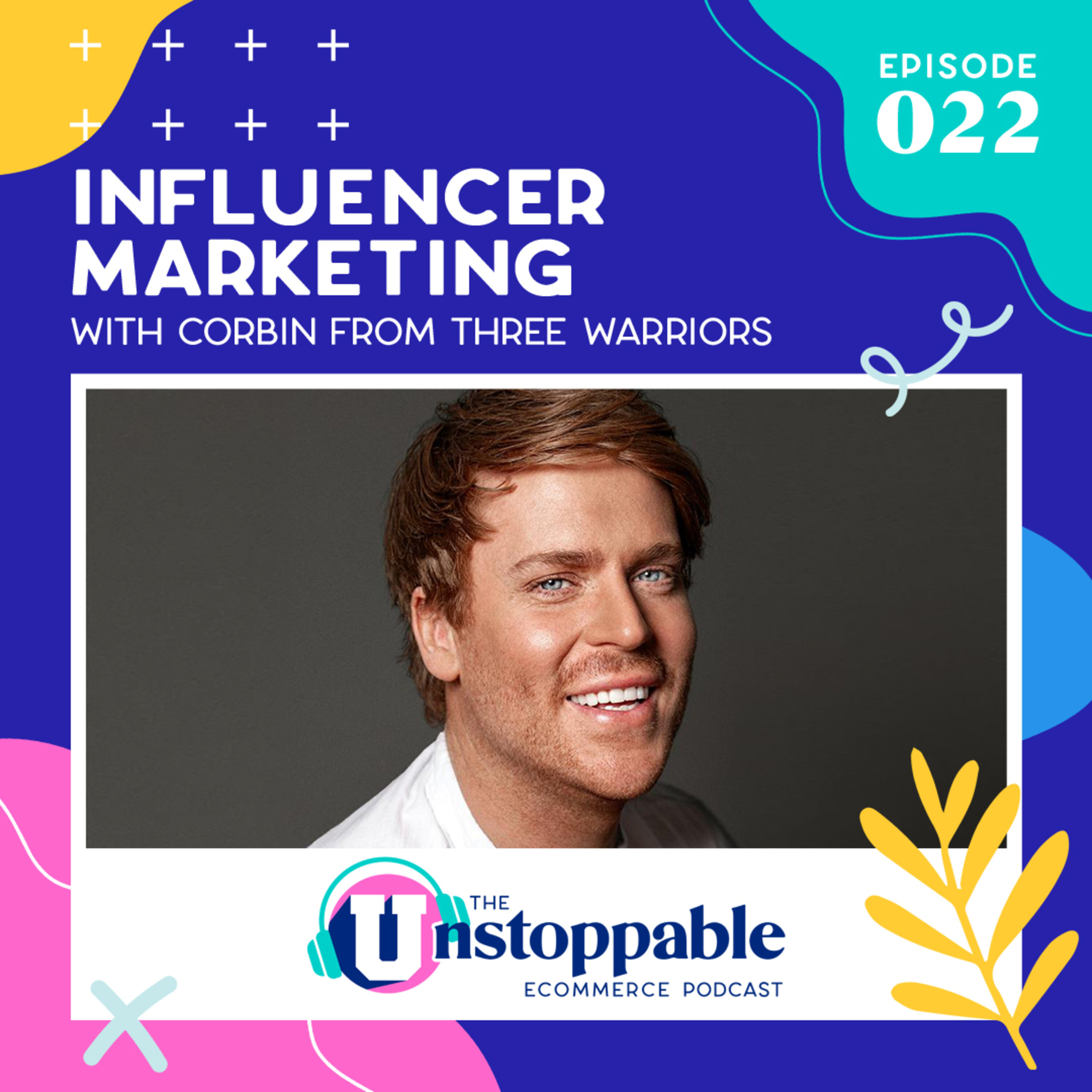The Unstoppable Ecommerce Podcast