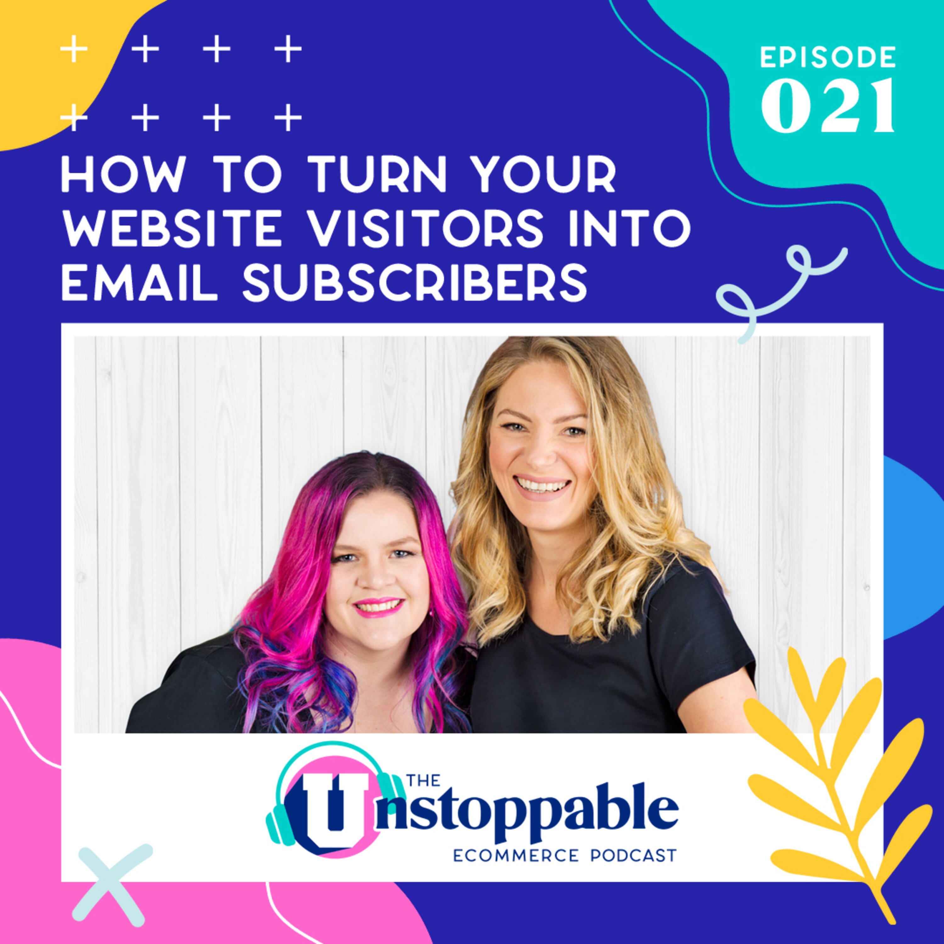 How to Turn Your Website Visitors into Email Subscribers