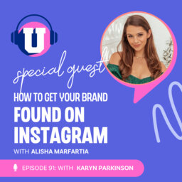 How to Get Your Brand Found on Instagram With Alisha Marfatia