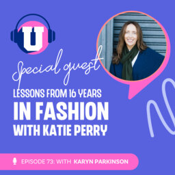 Lessons from 16 years in fashion with Katie Perry