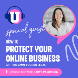How to protect your online business with Riz Amin, Foundd Legal