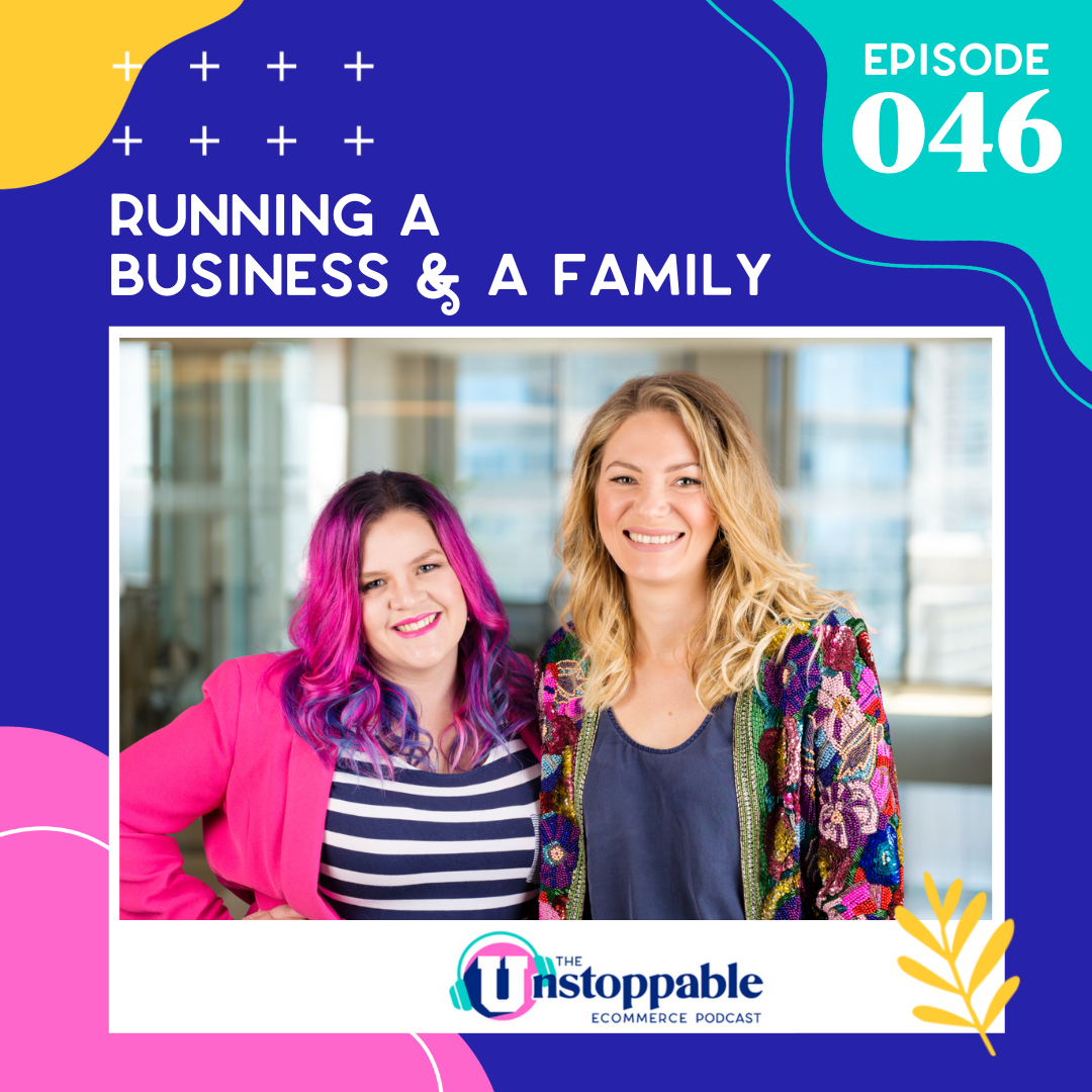 Running a Business & a Family