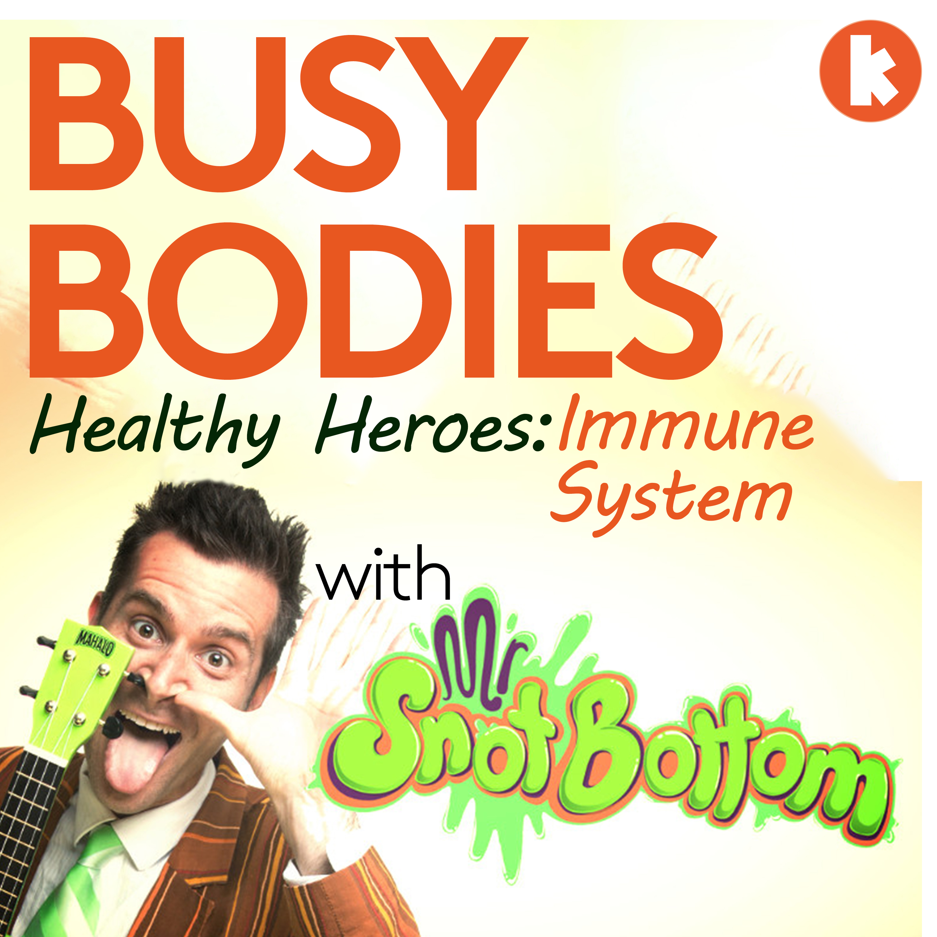 Healthy Heroes: Immune System