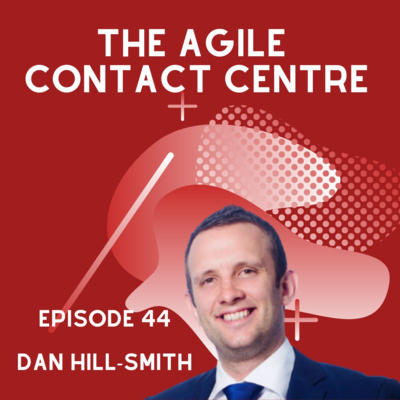 44 | Dan Hill-Smith | Human-centred leadership