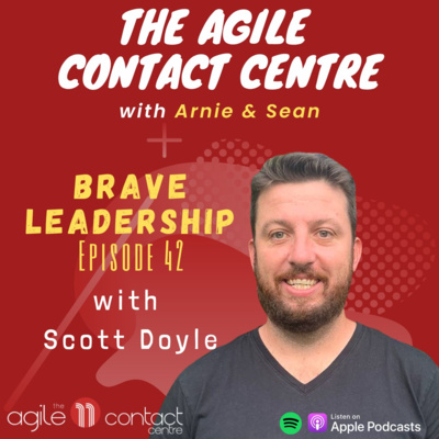 42 | Scott Doyle | Brave Leadership