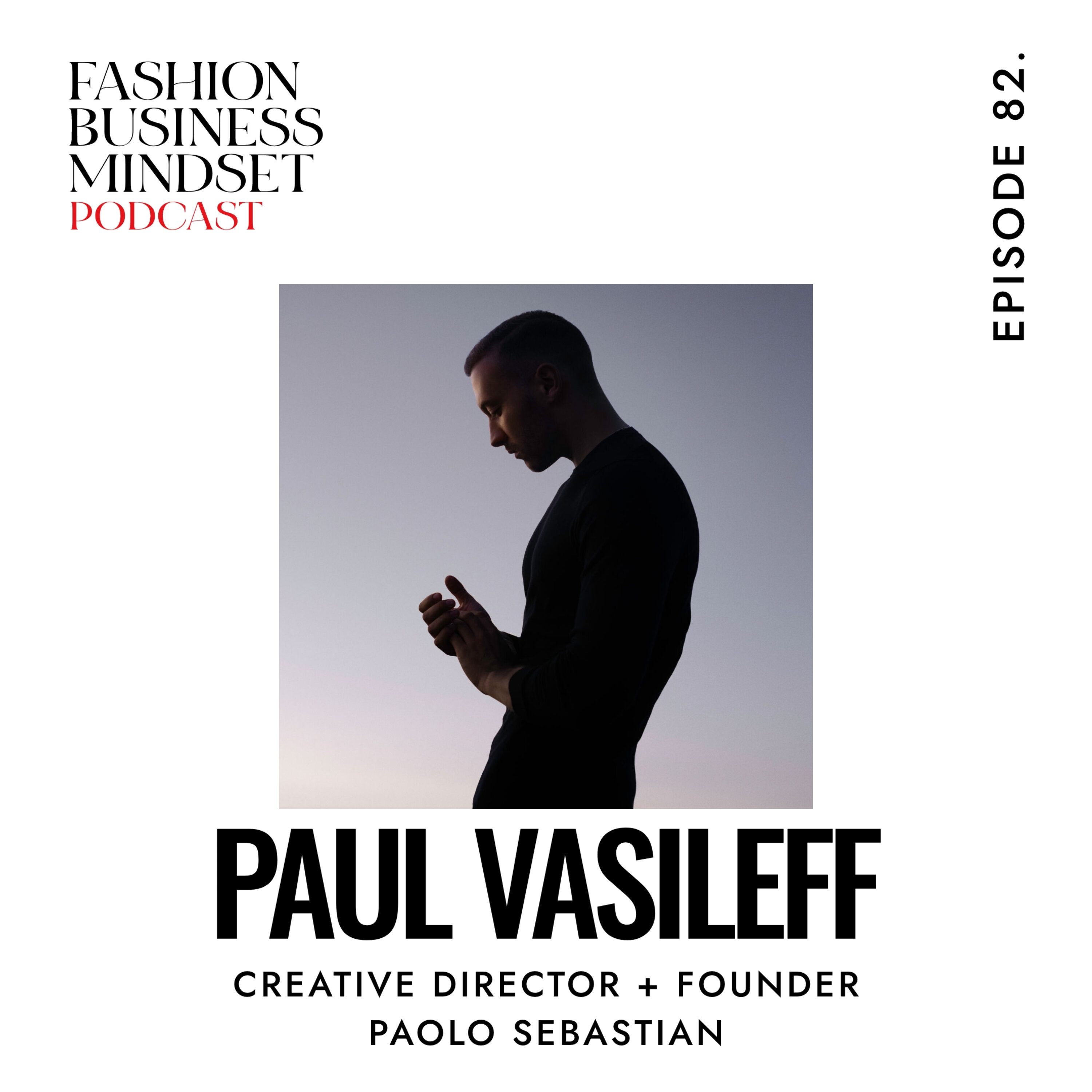 Paul Vasileff, Creative Director & Founder Paolo Sebastian| A Lifetime Commitment to Couture Excellence