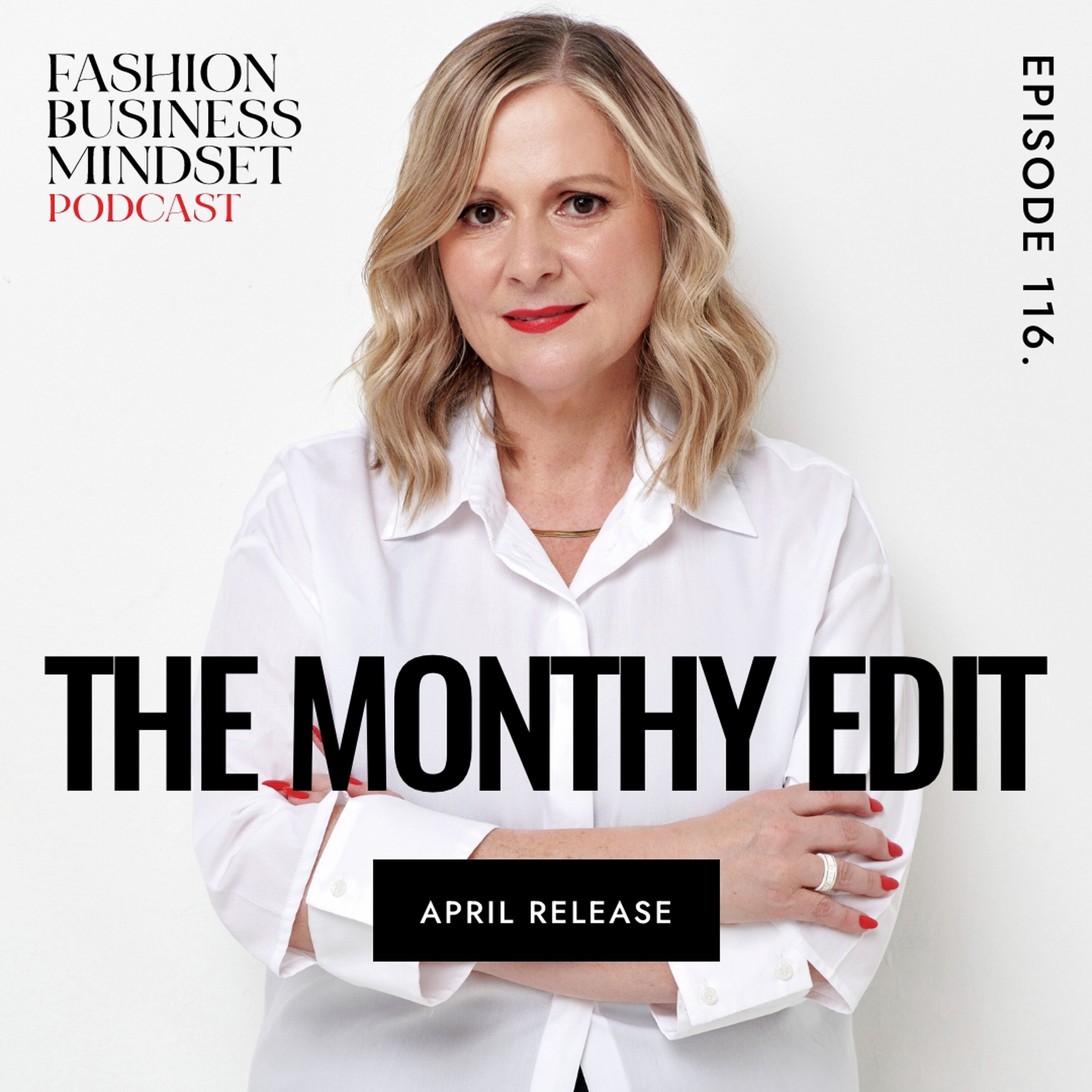 U.S. Tariffs, Meta’s Ad Overhaul & Your Fashion Business Action Plan | The Monthly Edit episode artwork