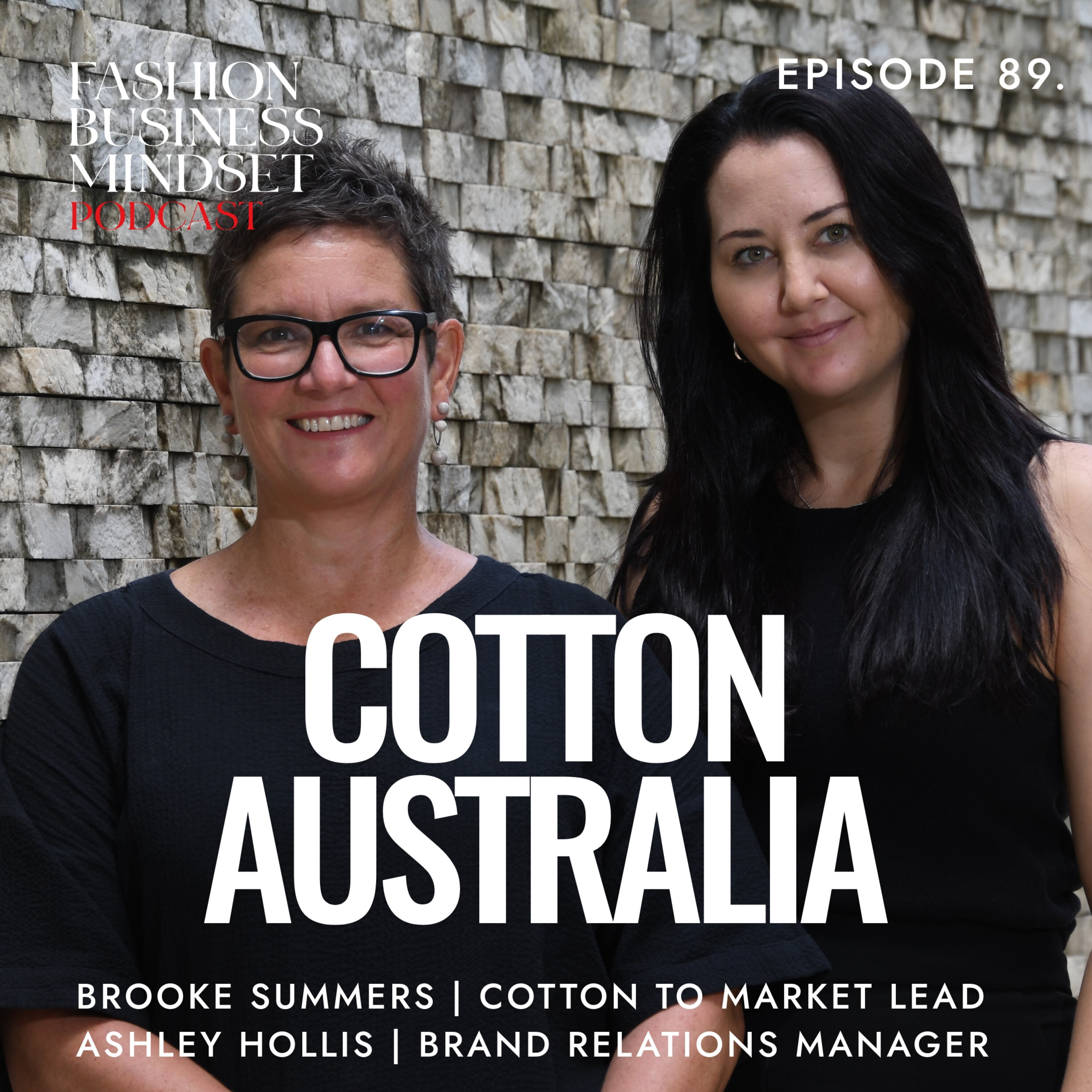 Brooke Summers & Ashley Hollis, Cotton Australia | The Future of Australian Cotton