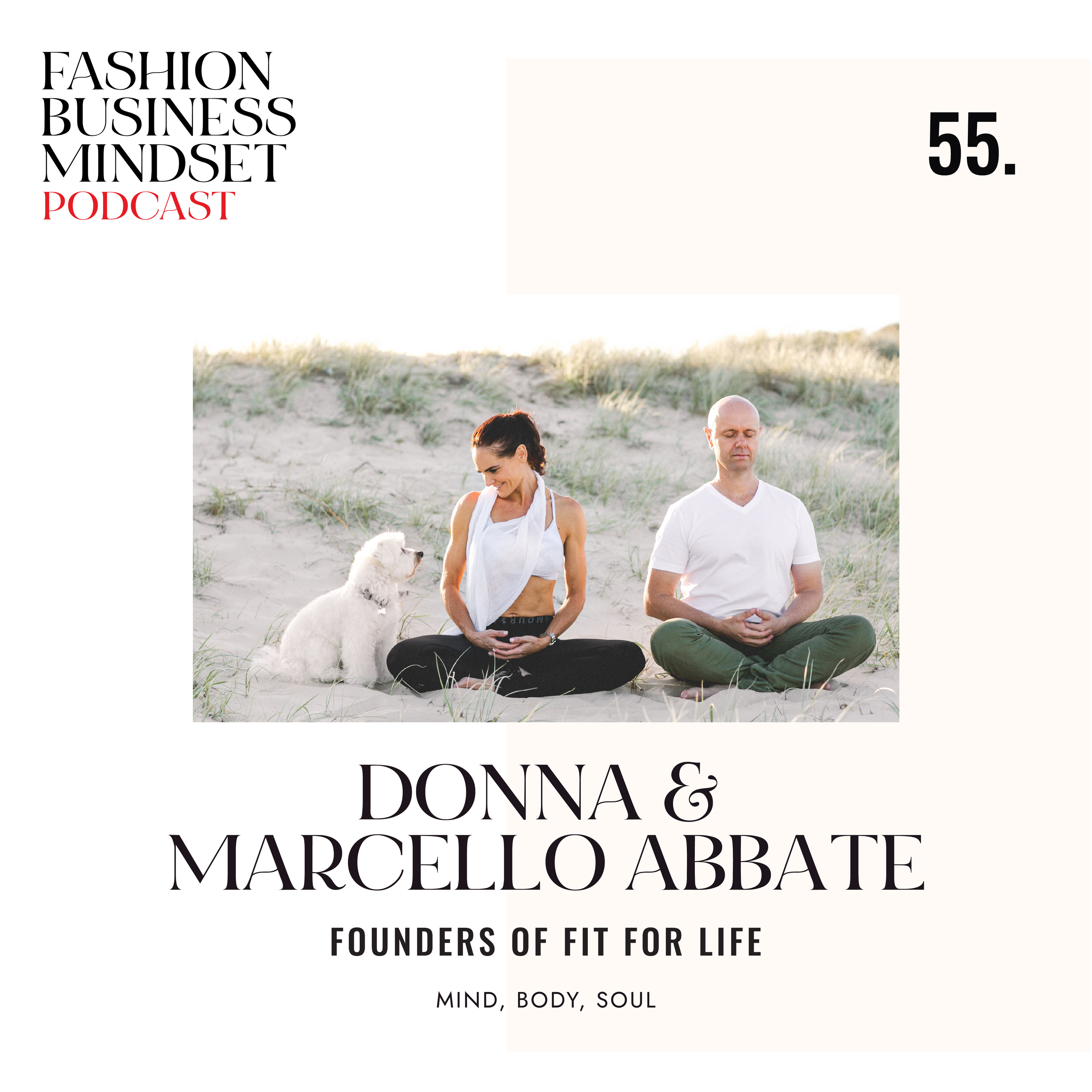 Donna and Marcello Abbate, Founders of Fit for Life - How to create a thriving workplace, embody a wellness culture and lead impactful change!