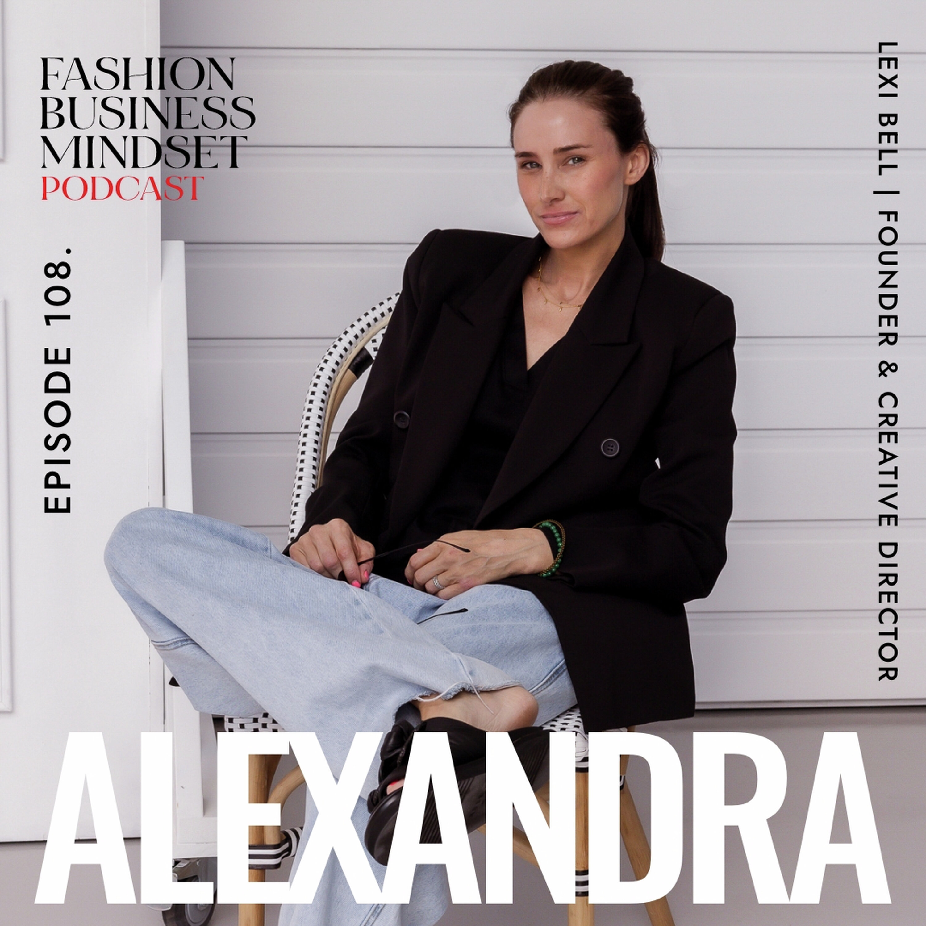 Building an Iconic Australian Brand | Alexandra Bell, Founder of Alexandra episode artwork