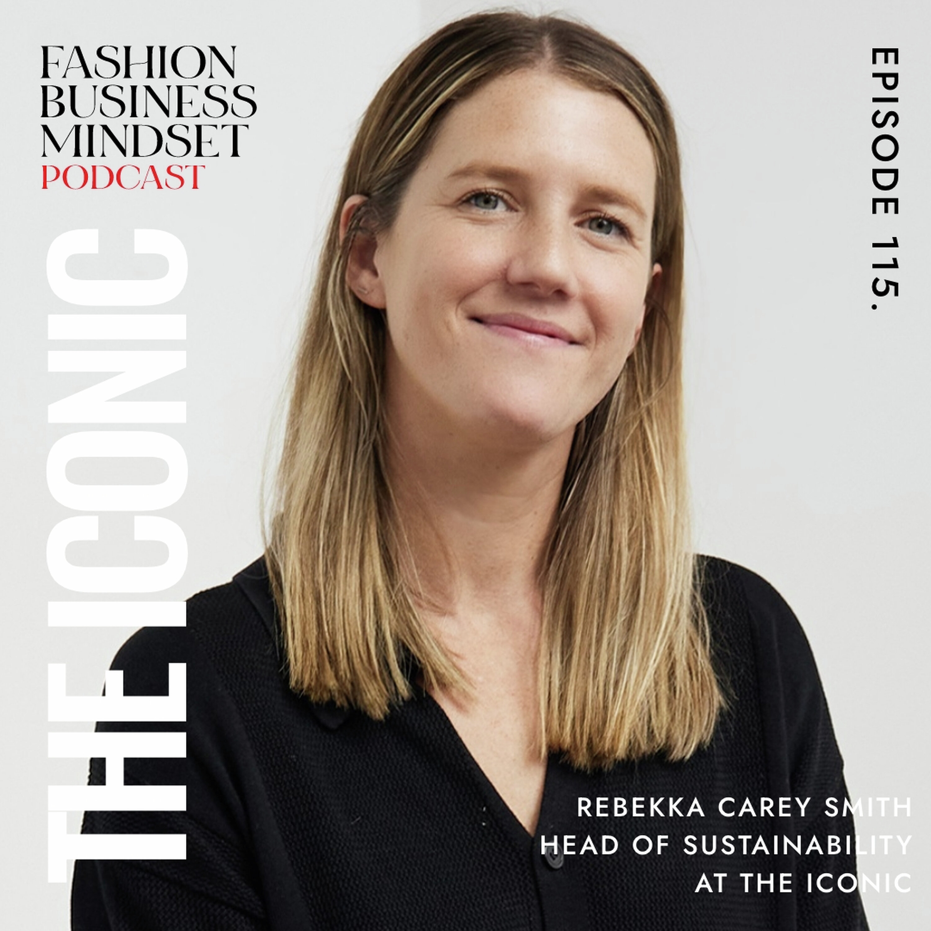 THE ICONIC’s Sustainability Strategy | Rebekka Carey-Smith episode artwork