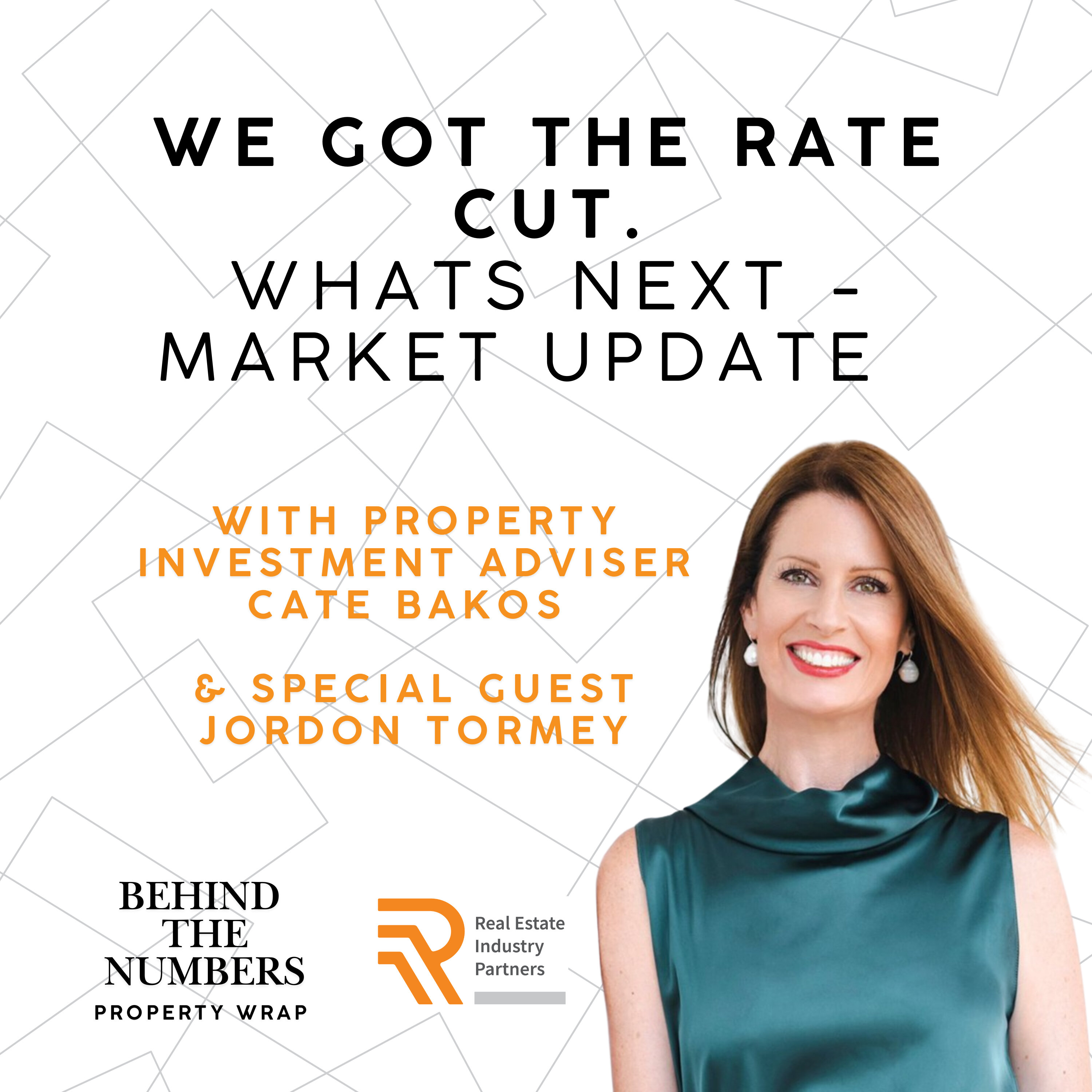 We got the rate cut, whats next - Market Update with Cate Bakos, special guest Jordon Tormey episode artwork