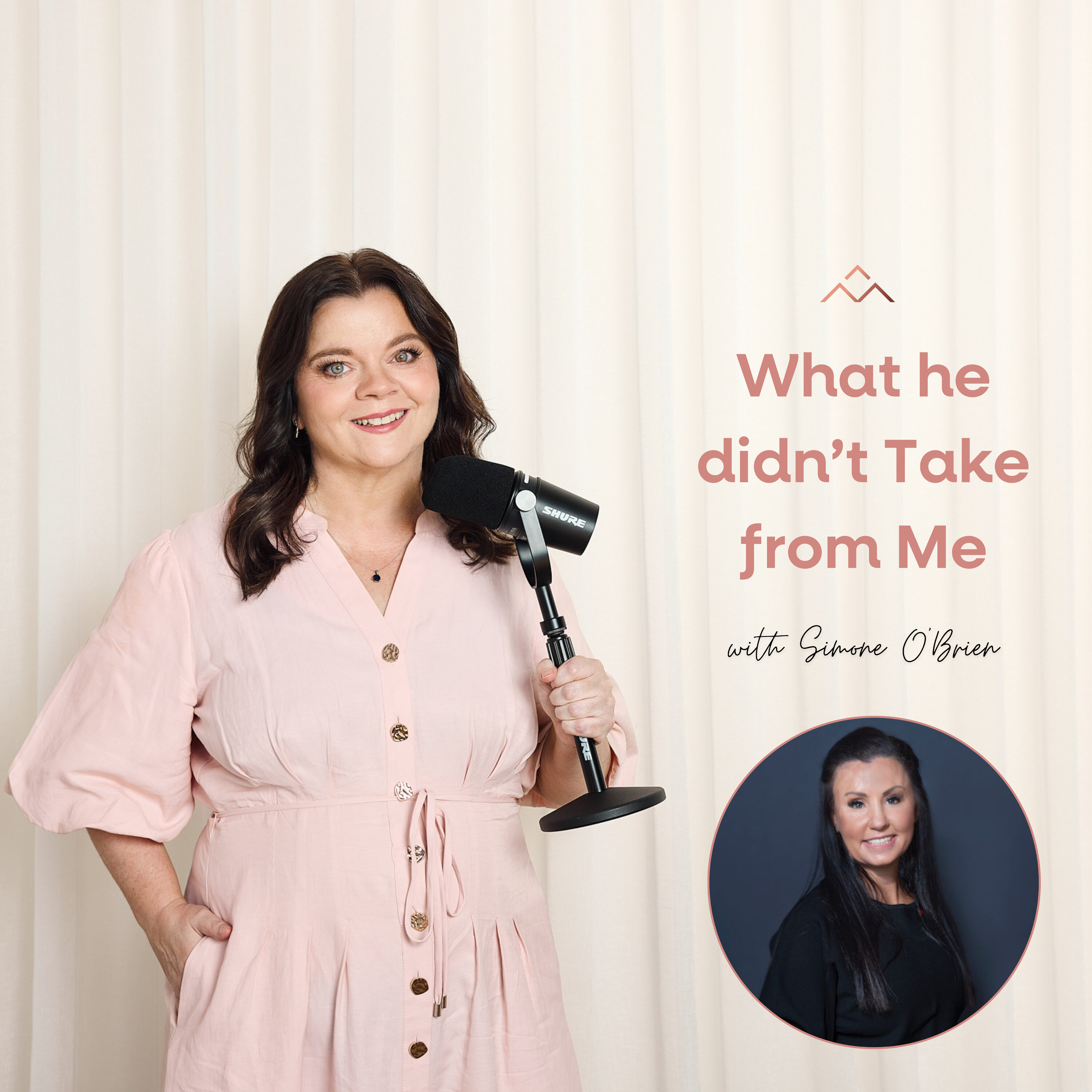 What He Didn't Take From me with Simone O'Brien episode artwork