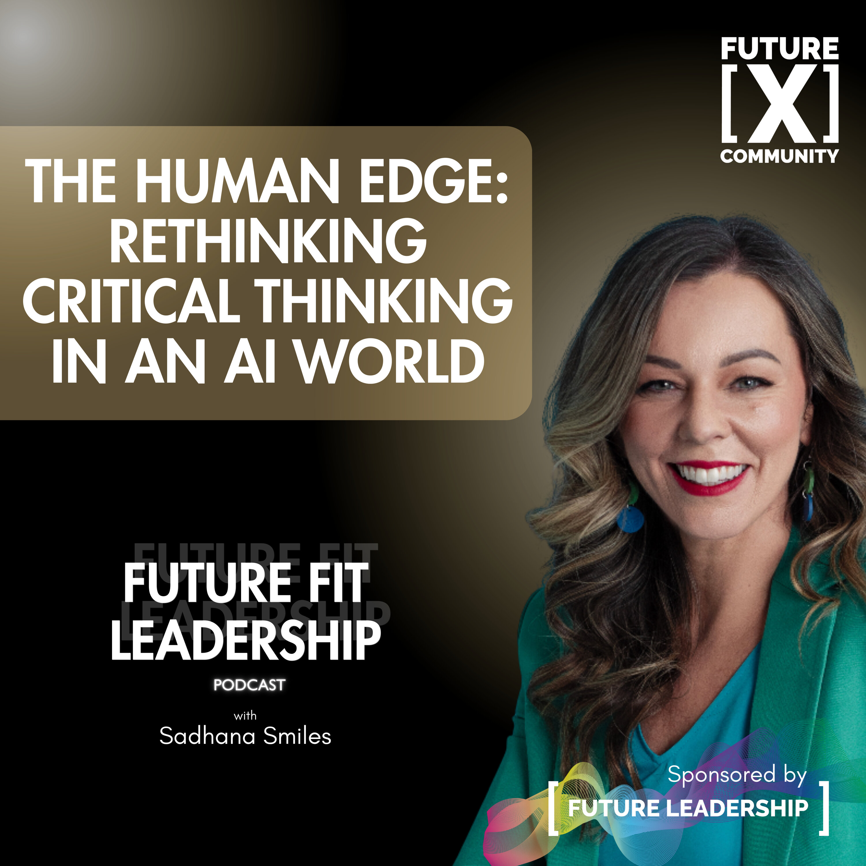 The Human Edge - Rethinking Critical Thinking in an AI World with Bethan Winn episode artwork