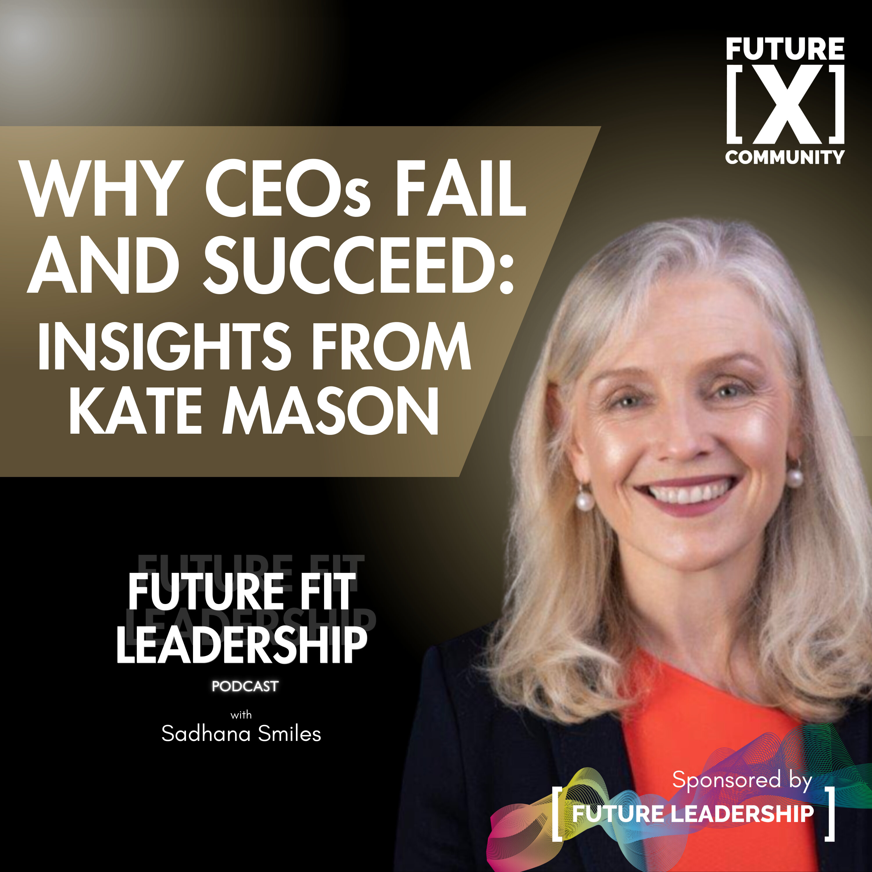 Why CEO's Fail and Succeed: Insights from Kate Mason episode artwork