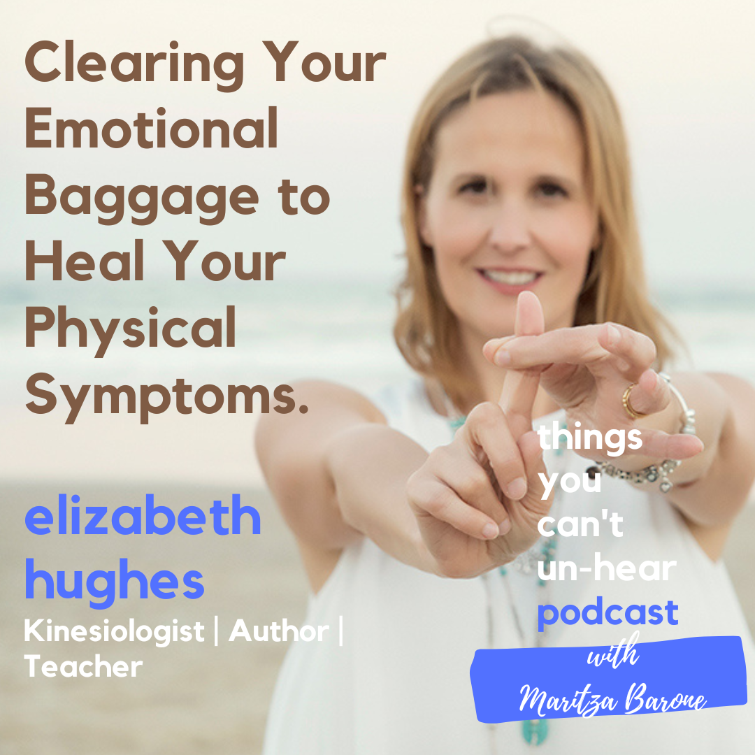 Elizabeth Hughes // Clearing Your Emotional Baggage to Clear Your Physical Symptoms (& How I Finally Healed My Vertigo)