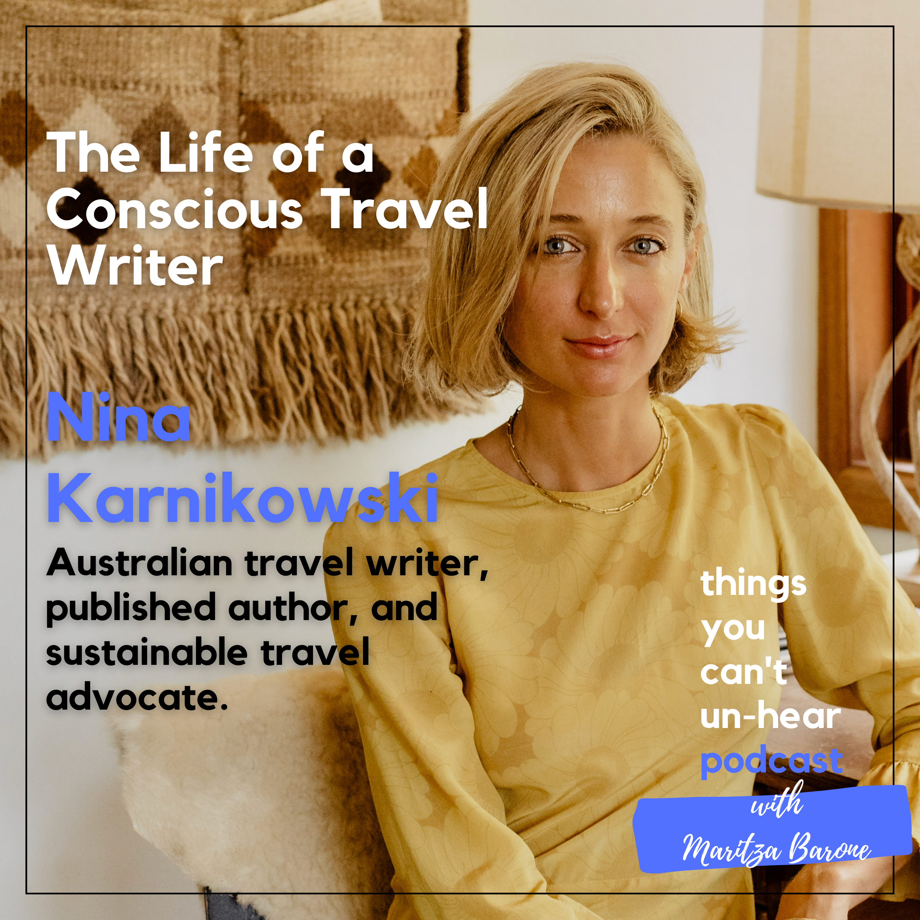 Nina Karnikowski // Why Traveling to 80+ Countries Makes You See The World Differently