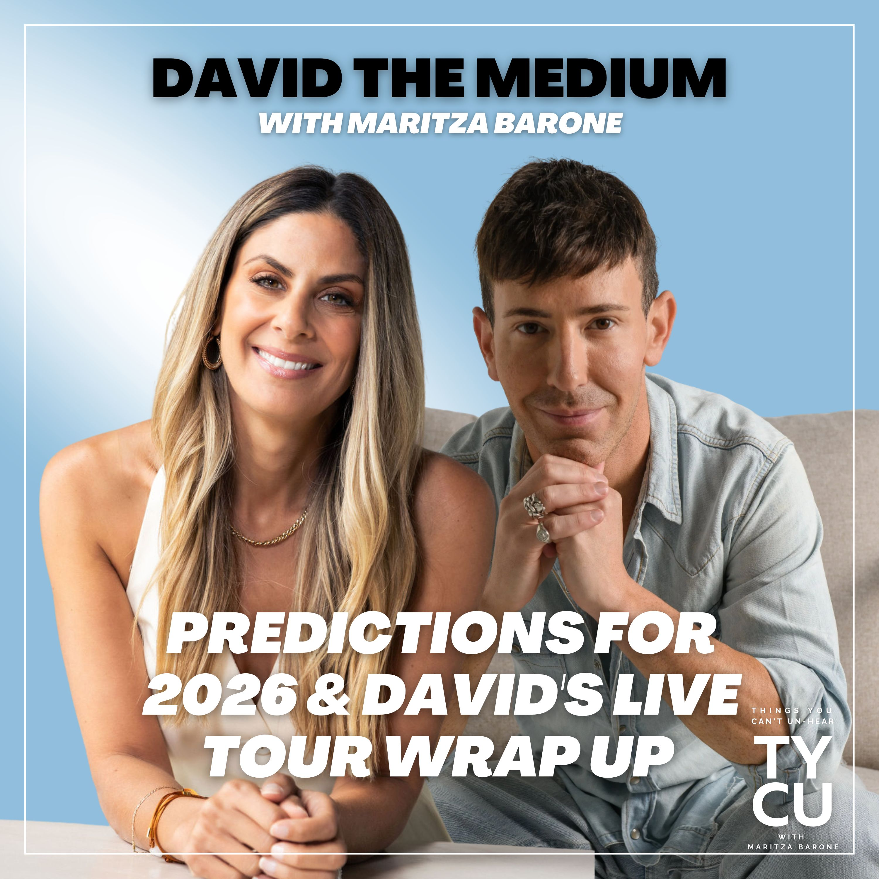 David The Medium // Predictions for 2026 & David's Live Tour Wrap Up!
