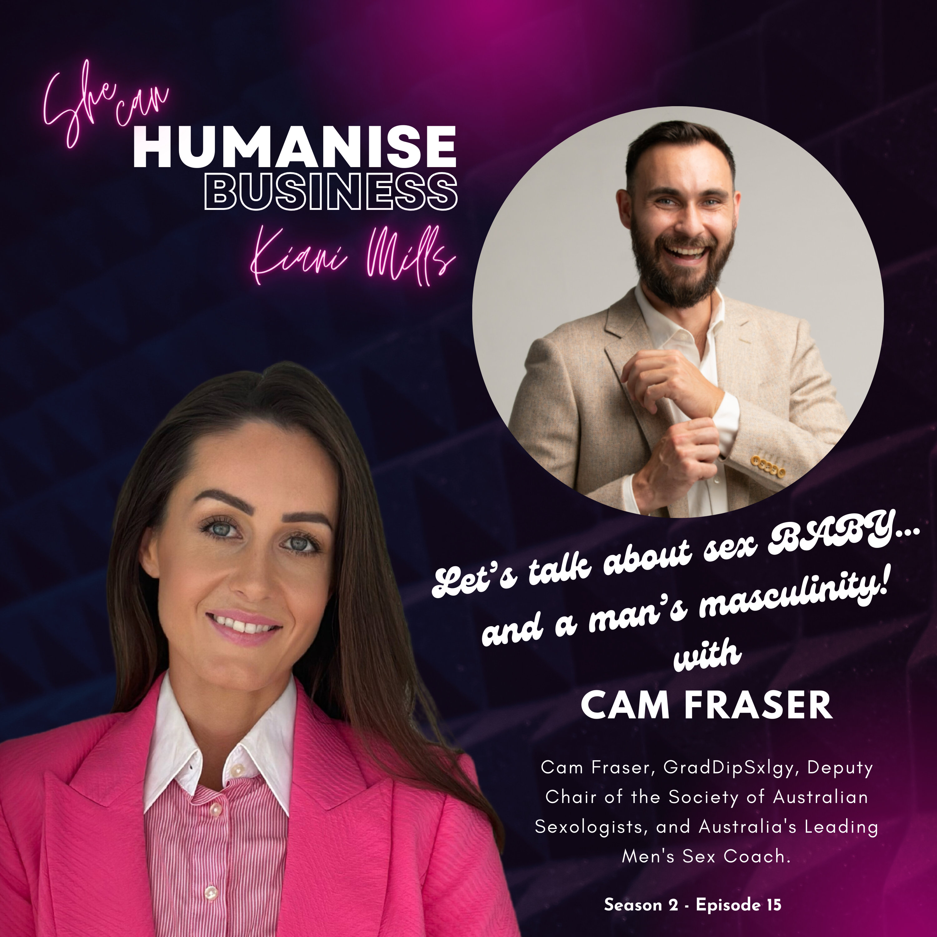 Let's talk about sex BABY 🎵 .. and a man’s masculinity! with Cam Fraser episode artwork