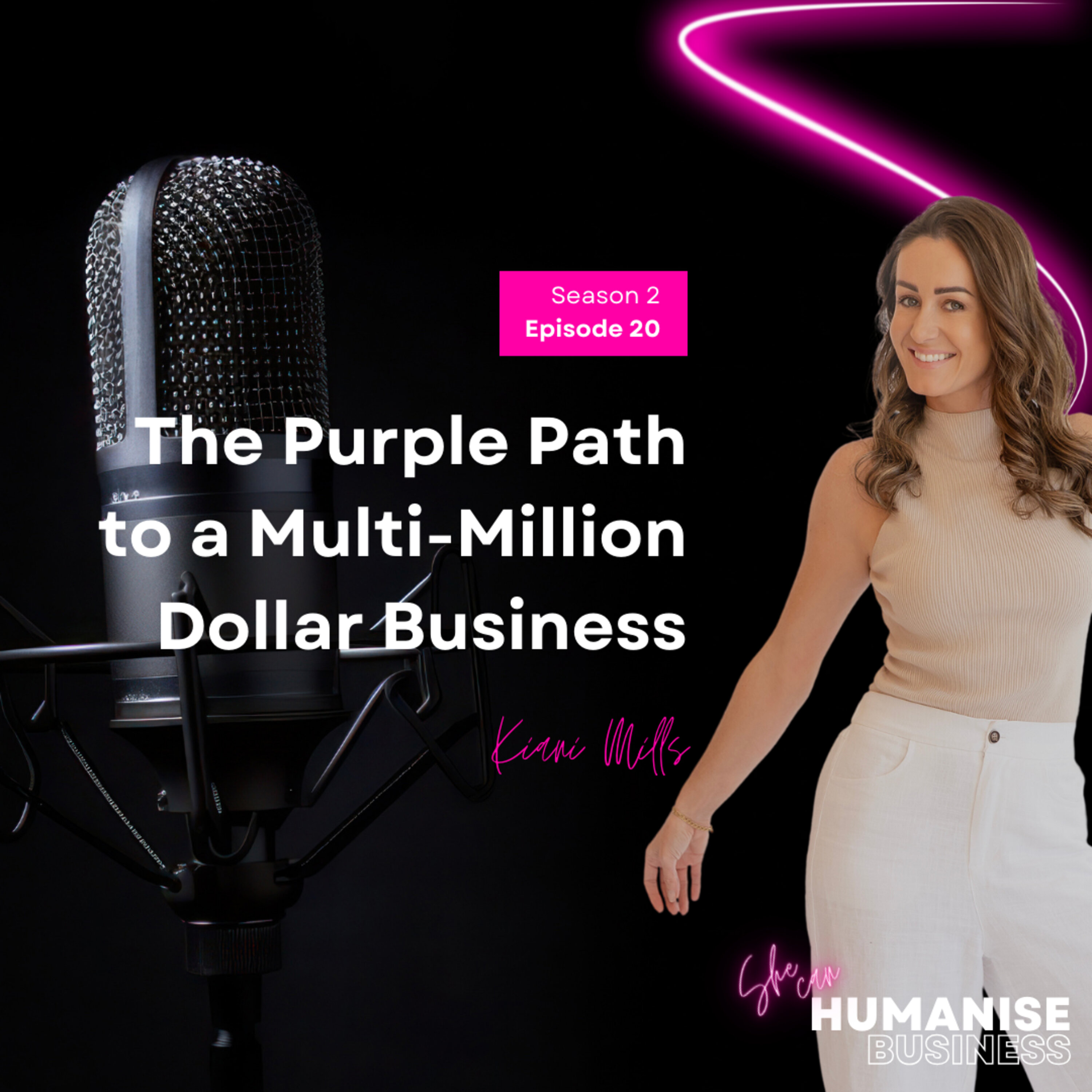 The Purple Path To A Multi Million Dollar Business with Kiani Mills episode artwork