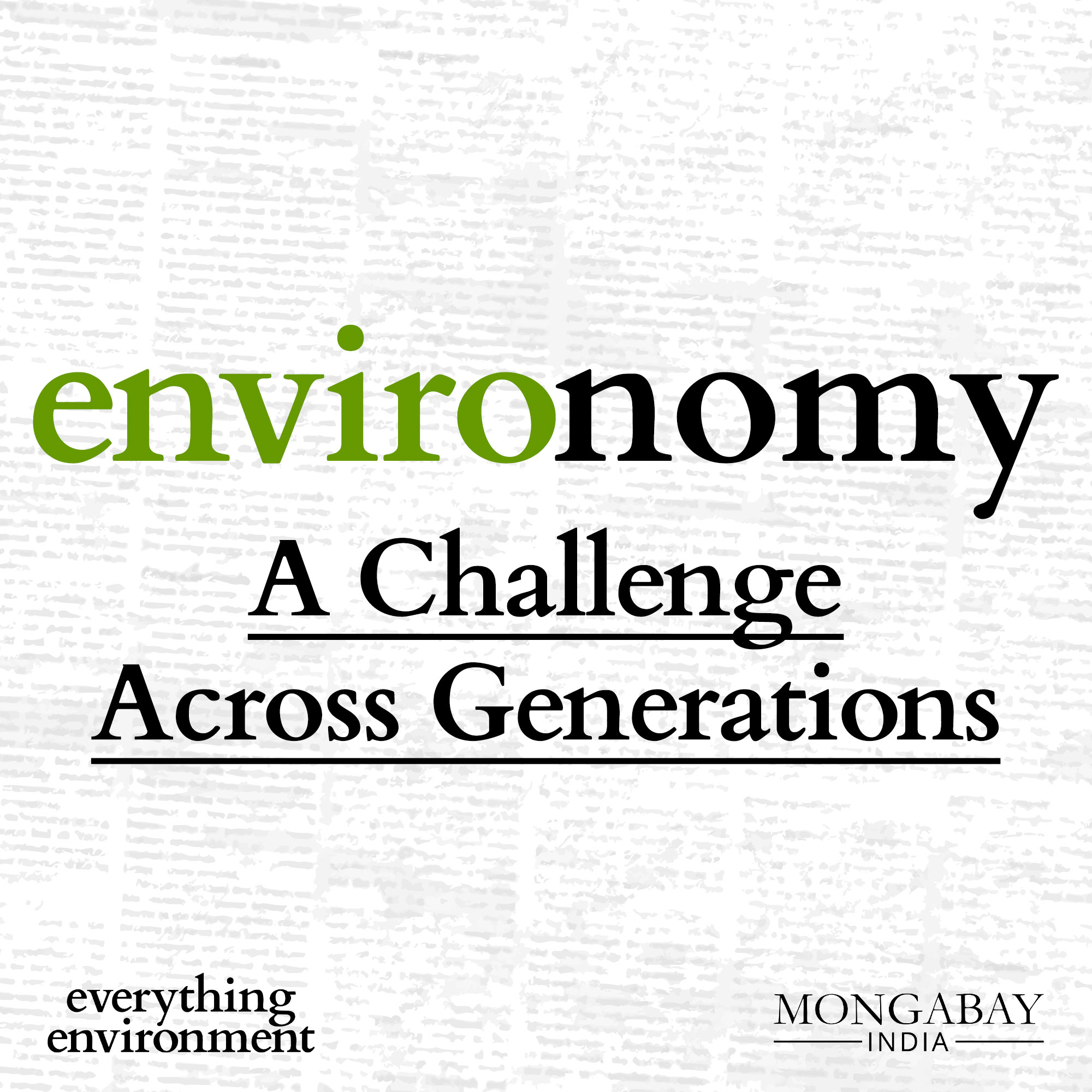 Environomy #6: A Challenge Across Generations