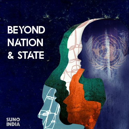 Beyond Nation & State - Trailer