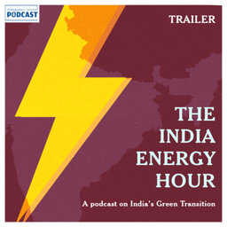 The India Energy Hour | Trailer