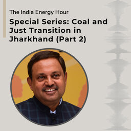 Coal and Just Transition in Jharkhand | Special Series Part-2