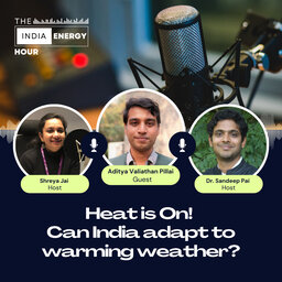 Heat is On! Can India adapt to warming weather?