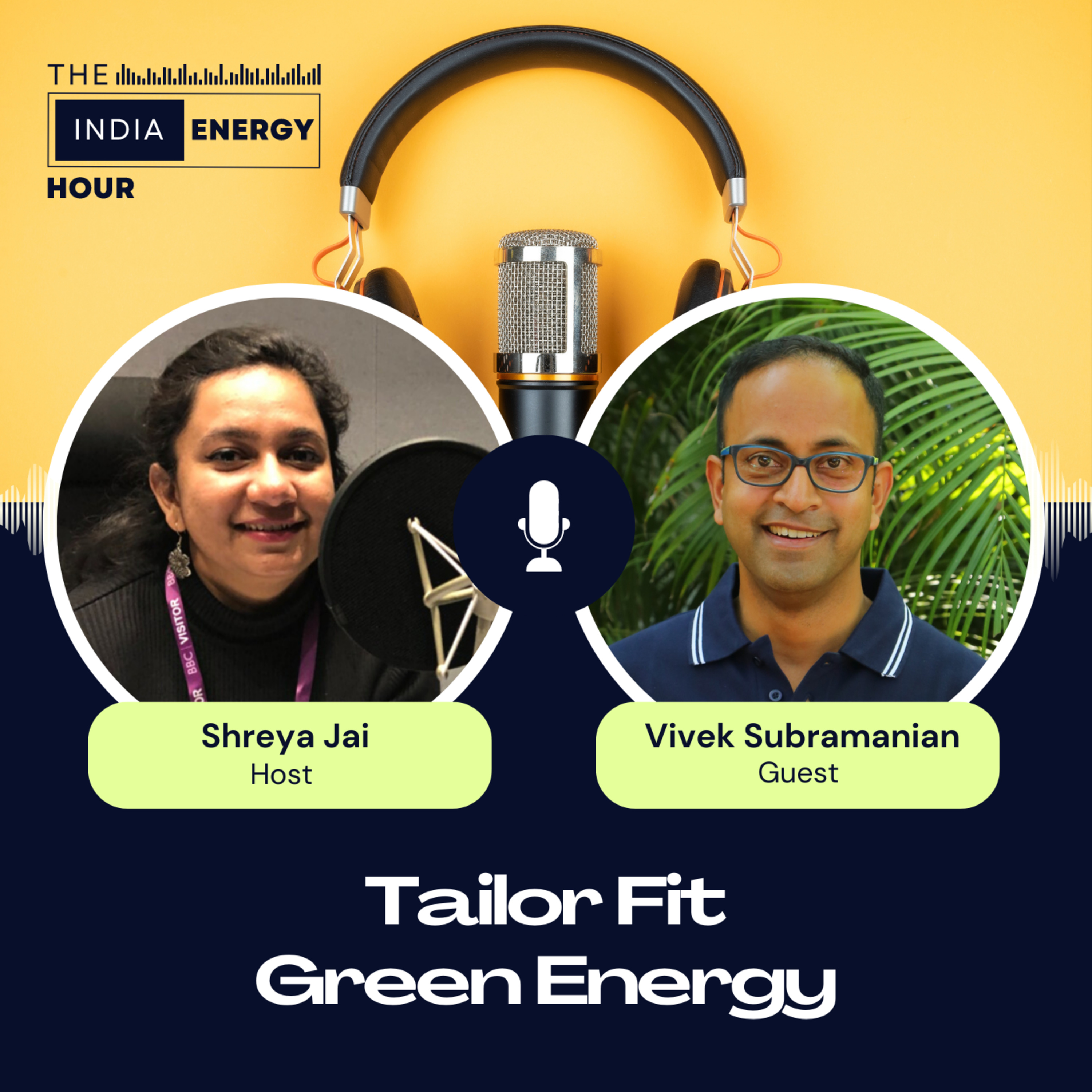 Tailor Fit Green Energy | ft. Vivek Subramanian