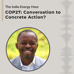 COP27: Conversation to Concrete Action? | Episode 33