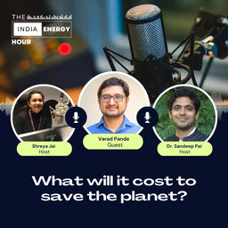 What will it cost to save the planet? | ft. Varad Pande
