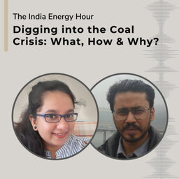 Digging into the Coal Crisis: What, How & Why? | Special Episode