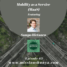 All about Mobility as a Service (MaaS) ft. Sampo Hietanen, MaaS Global 